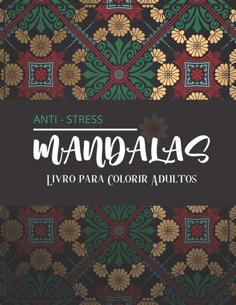 Buy Mandalas Anti Stress Livro para Colorir Adultos Magníficos