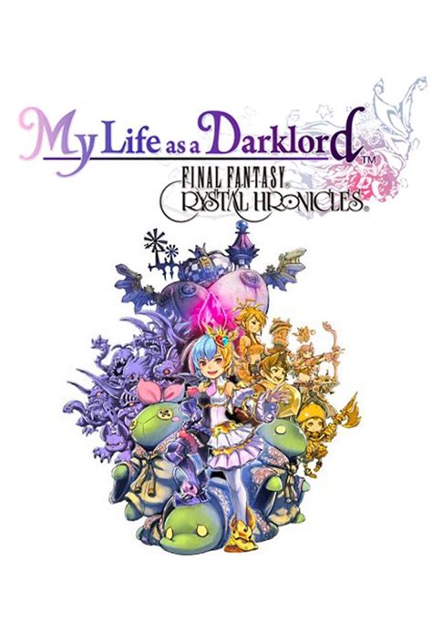 Final Fantasy Crystal Chronicles My Life As A Darklord 2009