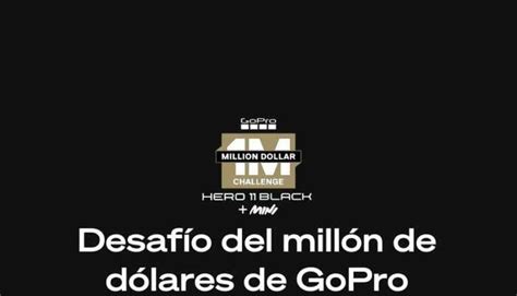 Desafío Del Millón De Dólares De Gopro 2023 Gana Parte De 1 Millón De