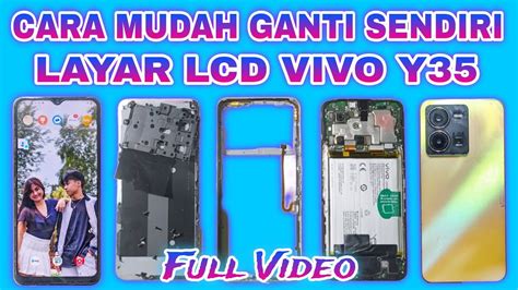 Cara Mudah Ganti Layar Lcd Vivo Y Easy Way To Replace The Vivo Y