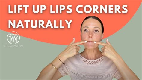 How To Get Rid Of Marionette Lines And Uplift The Corners Of The Lips