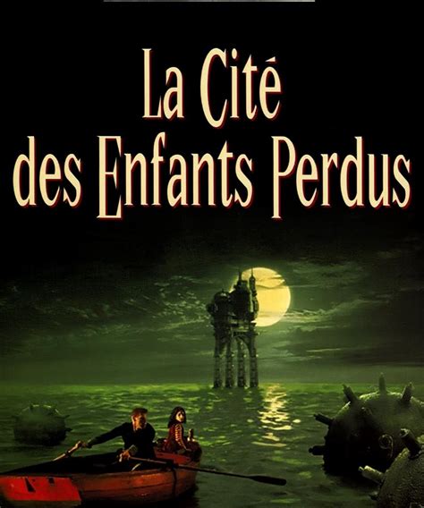 La Cit Des Enfants Perdus Film Fantastique Pour Enfants Citizenkid