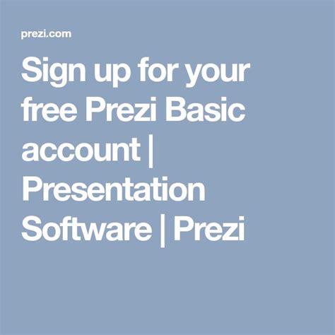 Sign Up For Your Free Prezi Basic Account Presentation Software