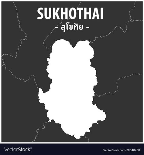 Sukhothai Map Province Thailand Royalty Free Vector Image