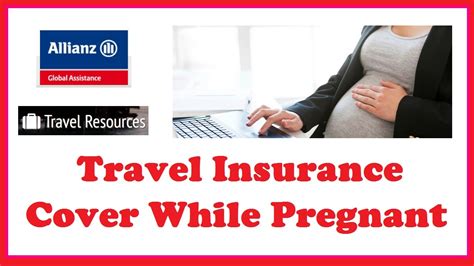 Travel Insurance Cover While Pregnant Youtube