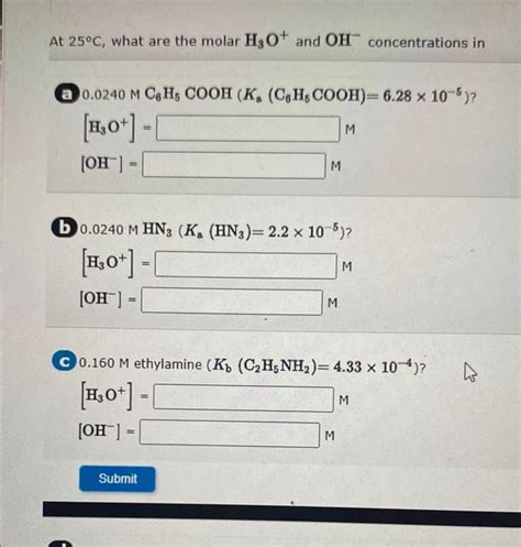 Solved At 25C What Are The Molar H3O And OHconcentrations Chegg