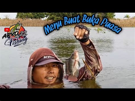 Mancing Ikan Buat Buka Puasa Mbolang Ke Spot Andalan WadukKrekah