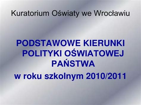 Ppt Kuratorium O Wiaty We Wroc Awiu Powerpoint Presentation Free