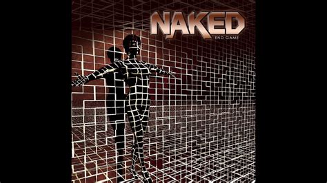 Naked Love Aint No Game YouTube