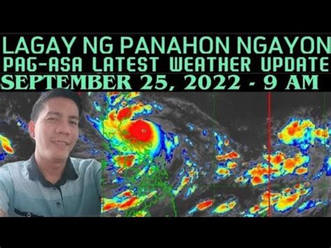 ULAT PANAHON NGAYONG SEPTEMBER 25 2022 9AM SUPER TYPHOON KARDING