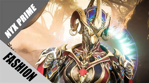 Warframe Fashion Frame Nyx Prime Grand Sorceress YouTube