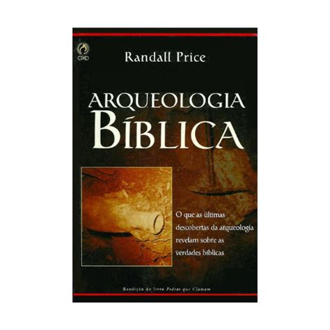 Arqueologia B Blica De Randall Price