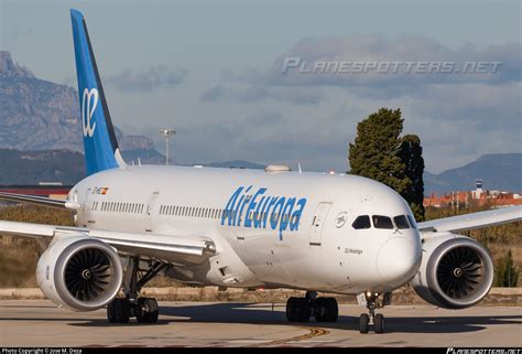 Ec Msz Air Europa Boeing Dreamliner Photo By Jose M Deza Id