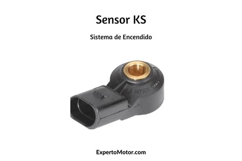 Sensor Ks Sensor De Encendido Expertomotor