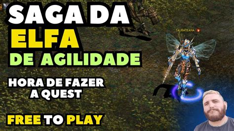 SAGA DA ELFA DE AGILIDADE MU GLOBAL FREE TO PLAY HORA DE FAZER A