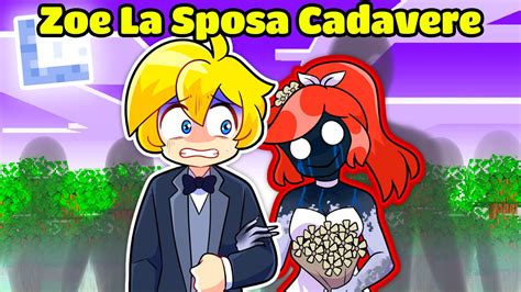 Sbriser Sposa Zoe La Sposa Cadavere Su Minecraft Youtube