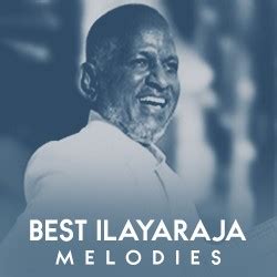 Best Ilayaraja Melodies Songs Download, Best Ilayaraja Melodies Tamil MP3 Songs, Raaga.com Tamil ...