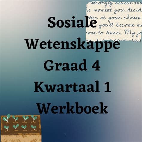 Sosiale Wetenskappe Graad 4 Kwartaal 2 Werkboek Teacha