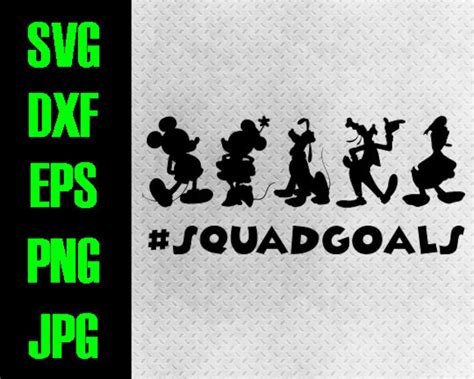 Disney Squad Goals Svg Dxf Eps Png  Cutting Files Etsy