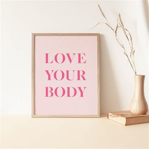 Love Your Body Quote Print Inspirational Art Body Positive Etsy