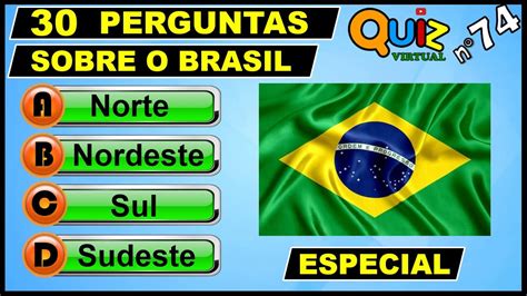 Quiz Virtual Perguntas De Conhecimentos Gerais Sobre O Brasil