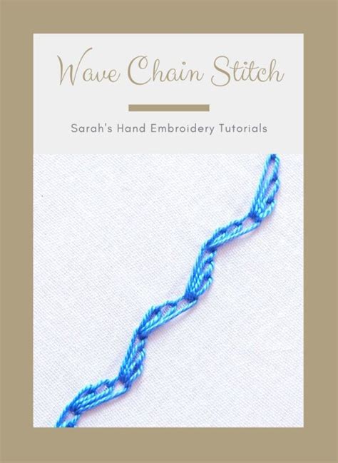 How To Do The Wave Chain Stitch Sarah S Hand Embroidery Tutorials Artofit