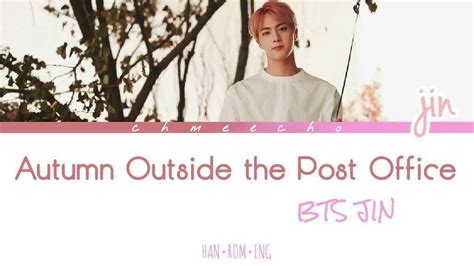 Bts Jin Autumn Outside The Post Office 가을 우체국 앞에서 Cover Hanromeng Youtube