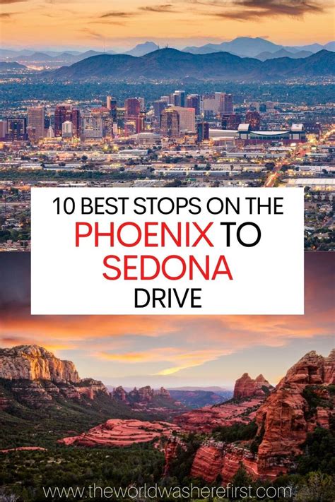 10 Best Stops On The Phoenix To Sedona Drive Sedona Travel Arizona Travel Arizona Vacation