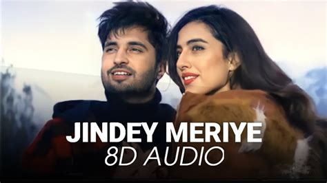 Jindey Meriye Jassi Gill 8D AUDIO New Punjabi Song 2021 Latest