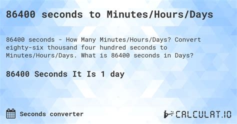 86400 Seconds To Minutes Hours Days Calculatio