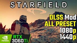 Starfield On RTX 3060 Ti Tested 1080p 1440p DLSS Mod Doovi