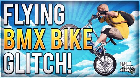 GTA 5 FLYING BMX BIKE GLITCH GTA 5 Online Glitches Flying Gliding