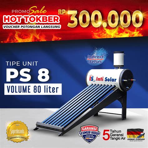 Jual Big Sale Inti Solar Ps Pemanas Air Tenaga Matahari Ltr