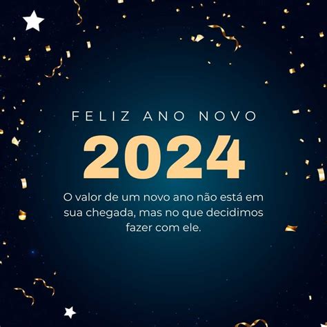 160 Frases de Ano Novo 2024 para Comemorar Esperança Me Apaixonei