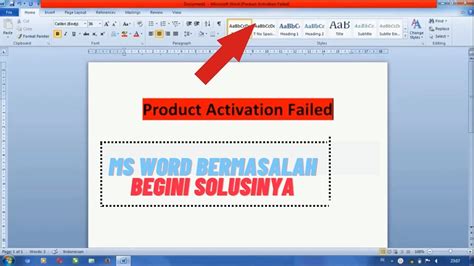 Cara Menghilangkan Product Activation Failed Di Microsoft Word Gak