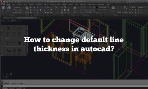 How To Change Default Line Thickness In Autocad