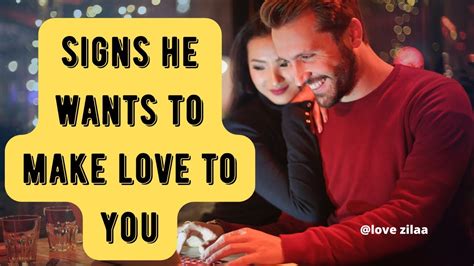 Signs He Wants To Make Love To You🥰 ️ Love Quotes Relationship Goals ️ Relationship Quotes💞