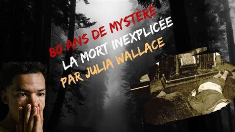 Le Meurtre De Julia Dennis Wallace Tait Il Un Crime Parfait Youtube