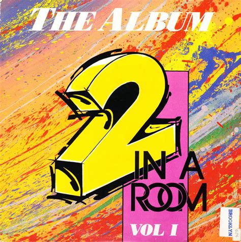 2 In A Room – The Album Vol. 1 (1989, Vinyl) - Discogs