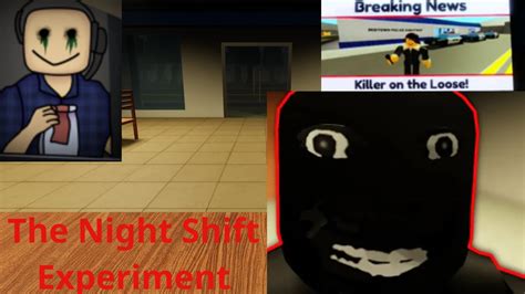 ROBLOX The Night Shift Experiment Chapter 1 Full Walkthrough