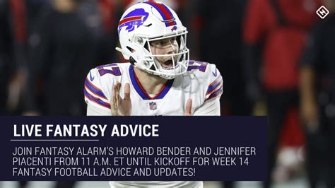 Live Week 14 Fantasy Football Advice Injury Updates Start Em Sit Em