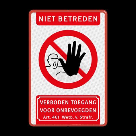 Verboden Toegang Borden Kopen Voor Eigen Terrein Kopen