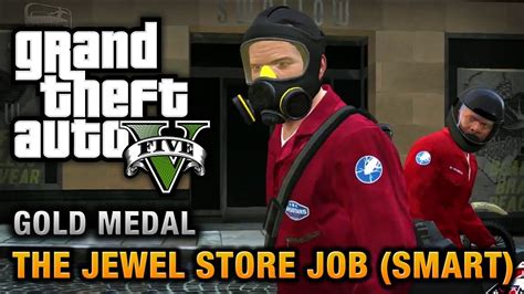 GTA 5 Mission 16 The Jewel Store Job Smart Approach 100 Gold