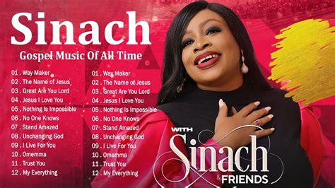 Sinach Best Gospel Songs Playlist Way Maker The Name Of Jesus Great