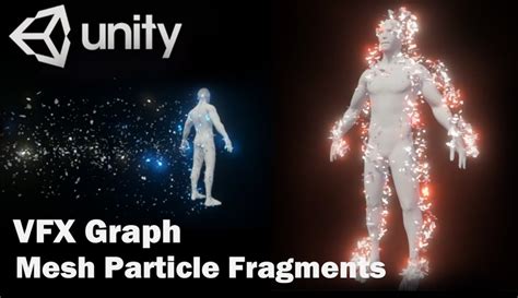 Unity Vfx Graphmesh Particle Fragments