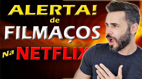 Filmes Muito Bons Na Netflix Que Voc Precisa Ver Youtube