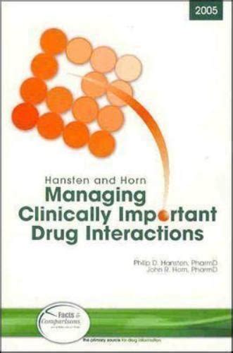 Hansten And Horn S Managing Clinically Important Drug Interactions