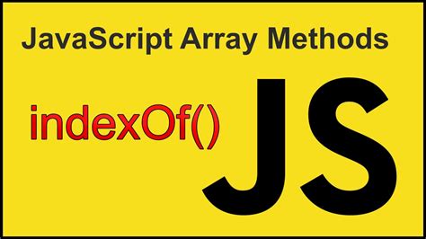 IndexOf JavaScript Array Methods YouTube