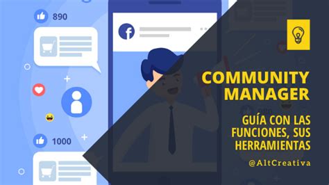 Community Manager Funciones Y Herramientas De 2022