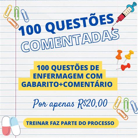 100 QuestÕes Comentadas De Enfermagem Para Concurso PÚblico Thais